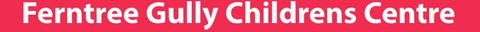 Ferntree Gully Children's Centre - Brisbane Child Care 0