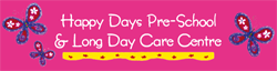 Happy Days Pre-School & Long Day Care Centre - Brisbane Child Care 0