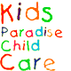 Kids Paradise Child Care Centre - Brisbane Child Care