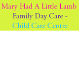 Mary Had A Little Lamb Family Day Care - Child Care Centre - Brisbane Child Care 0